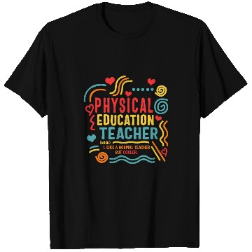 Discover Physical Education Teacher PE Gym Coachs Health Instructor T-Shirts