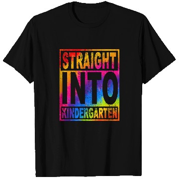 Discover Straight Into Kindergarten Tie Dye Teacher Back To School T-Shirts