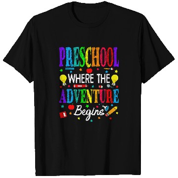 Discover Preschool Where The Adventure Begins Back To School T-Shirts