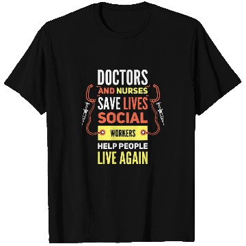 Discover Social worker quote for volunteer and communityservice T-Shirts
