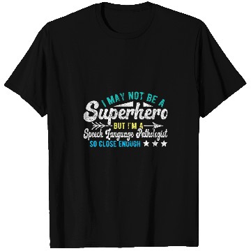 Discover Superhero Speech Language Pathologist SLP T-Shirts