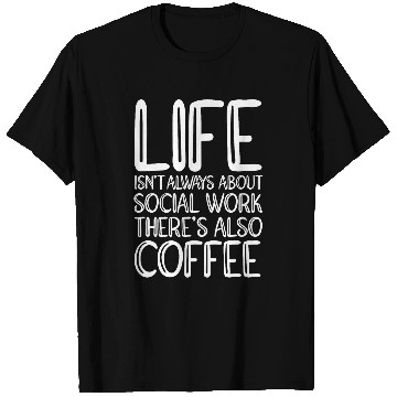 Discover Social Work Coffee Social Worker 4 T-Shirts