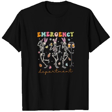 Discover Skeletons Dancing Easter Emergency Department Er nurses T-Shirts