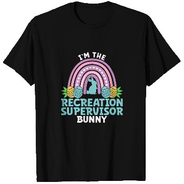 Discover Happy Easter Day Im the Recreation Supervisor Bunny T-Shirts