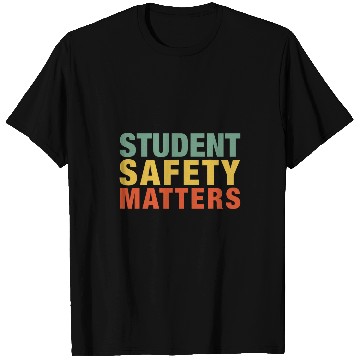 Discover Student Safety Matters Reopening Schools T-Shirts