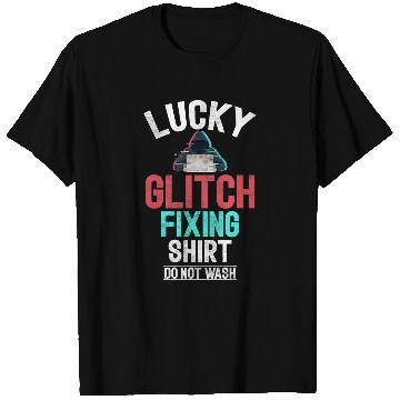 Discover Lucky Glitch Fixing Programmer T-Shirts