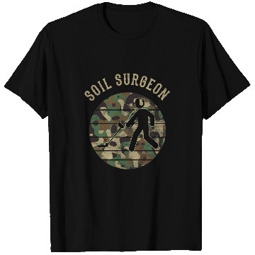 Discover Soil Surgeon Metal Detecting 1 T-Shirts