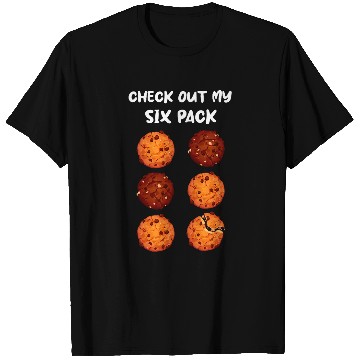 Discover Check Out My Six Pack Chocolate Chip Cookie Funny Workout T-Shirts