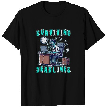 Discover Surviving Deadlines Zombie Office Worker Humor T-Shirts