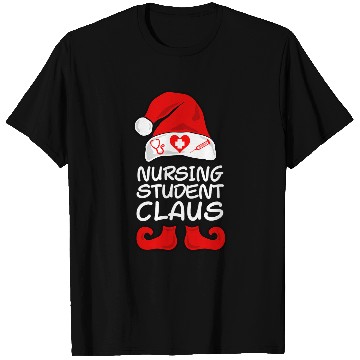 Discover Nursing Student Claus Funny nurses Christmas T-Shirts