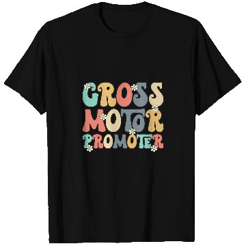 Discover Physical Therapy Costume PT Therapist Gross Motor Promoter T-Shirts