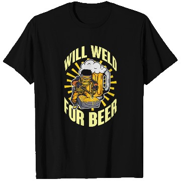 Discover Mens Welder Beer Drinking Steelworker Drunk Weld Drinker Welding T-Shirts