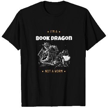 Discover Im A Book Dragon Not A Worm Book Lover T-Shirts