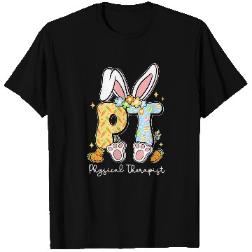 Discover Physical Therapist PT Physical Therapy Bunny Easter Day T-Shirts