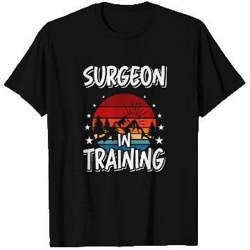 Discover Surgeon in Training Future Surgeon T-Shirts
