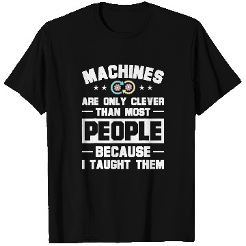Discover Machine Learning Engineer AI Specialist AI Programmer T-Shirts