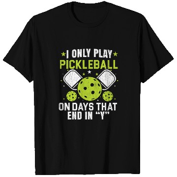 Discover I Play Pickleball Funny Player Paddle Lover Graphic T-Shirts