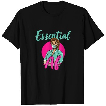 Discover Nursing Student Doctor Essential AF nurses T-Shirts