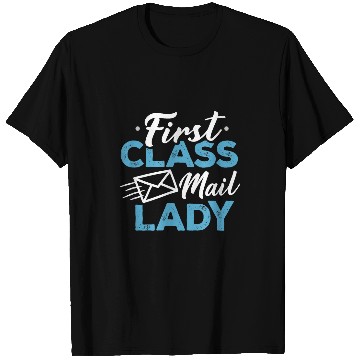 Discover First Class Mail Lady Postal Worker Postwoman Mailman 3 T-Shirts