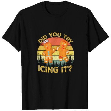 Discover vintages Christmas nurses Gingerbread Man Did You Try Icing It T-Shirts