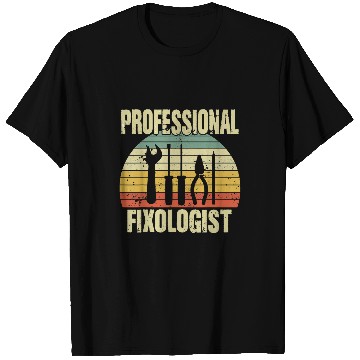 Discover vintages Handyman Professional Fixologist Tools Repairman T-Shirts