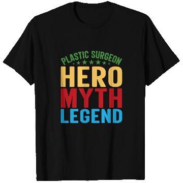 Discover Plastic Surgeon Legend Surgery Expert Doctor Graphic T-Shirts
