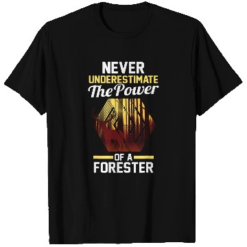 Discover Forest Forestry Worker Forester 1 T-Shirts