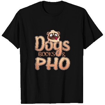 Discover Book Lover Dogs Books and Pho Noodle T-Shirts