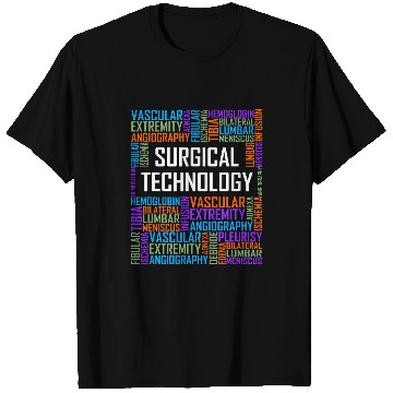 Discover Surgical Technology Words Gift Tech Technologist Surgeon T-Shirts