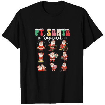 Discover PT Santa Squad Physical Therapy Christmas Physical Therapist T-Shirts