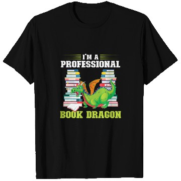 Discover Im a professional book dragon Mythical creatures T-Shirts