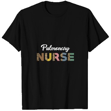 Discover Pulmonary nurses Leopard Pattern Breathing Treatment Nursing T-Shirts