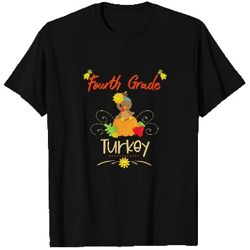 Discover Fourth Grade Turkey Student School Thanksgiving For Girls T-Shirts