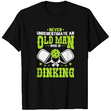 Discover Funny Pickleball Old Man Dinking Graphic Pickleball Player T-Shirts