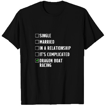 Discover Dragon Boat Racing Boating Race Racer 9 T-Shirts