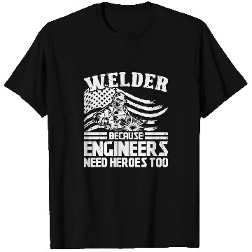 Discover Welding Funny Saying Welder for Men 1 T-Shirts