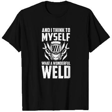 Discover Welding Metal Worker Welder 6 T-Shirts