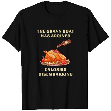 Discover Funny Thanksgiving Turkey Gravy Boat Lovers T-Shirts
