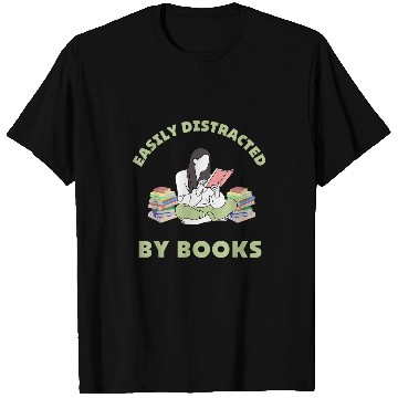 Discover Easily Distracted by Books Book Lover 1 T-Shirts