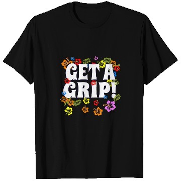 Discover Get A Grip Pickleball T-Shirts