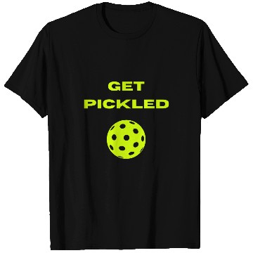 Discover Get Pickled Funny Pickleball Tee T-Shirts