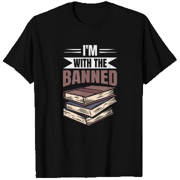Discover Im With The Banned Books 3 T-Shirts