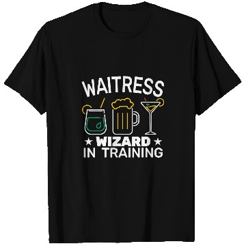 Discover Waitress Wizard in Training womens Waiting staff waitress T-Shirts