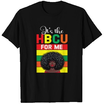 Discover It s The HBCU For Me Historical Black College Alumni T-Shirts