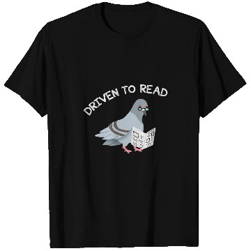 Discover Driven Read Bird Library Reading Books Reader Funny T-Shirts