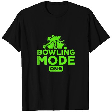 Discover Bowling Mode On Bowling Silhouette Bowling Player Bowlers T-Shirts
