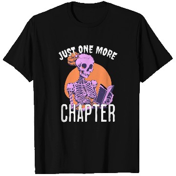 Discover One More Chapter Skeletons Book Halloween Reading Teacher T-Shirts