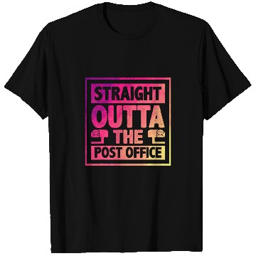 Discover Straight Outta The Post Office Postal Worker Mailman Novelty 3 T-Shirts
