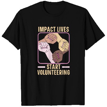Discover Volunteering Work Helping Hand Volunteer Worker 1 T-Shirts