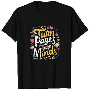 Discover cool turn pages turn minds reading book lovers reader design T-Shirts